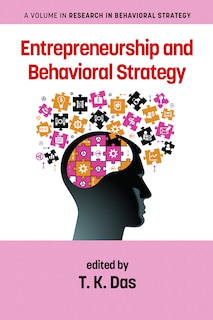 Front cover_Entrepreneurship and Behavioral Strategy