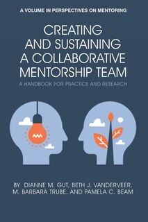 Couverture_Creating and Sustaining a Collaborative Mentorship Team