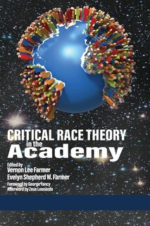 Front cover_Critical Race Theory In The Academy