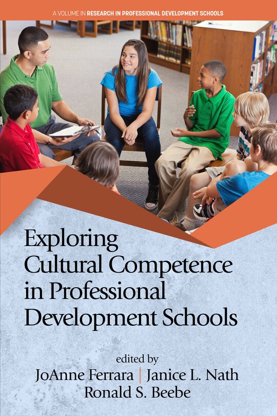 Front cover_Exploring Cultural Competence in Professional Development Schools