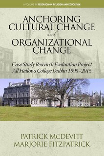 Couverture_Anchoring Cultural Change and Organizational Change