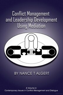 Front cover_Conflict Management and Leadership Development Using Mediation