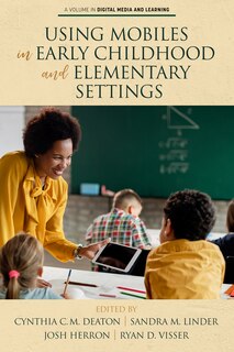 Couverture_Using Mobiles in Early Childhood and Elementary Settings