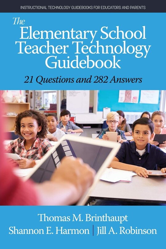 Couverture_The Elementary School Teacher Technology GuideBook