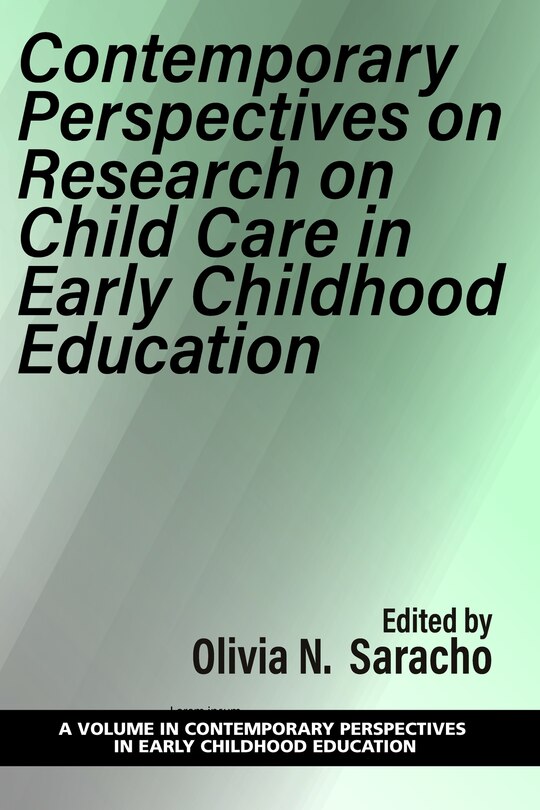 Couverture_Contemporary Perspectives on Research on Child Care in Early Childhood Education