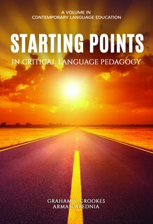Front cover_Starting Points in Critical Language Pedagogy