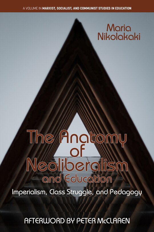Front cover_The Anatomy of Neoliberalism and Education