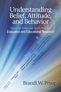 Front cover_Understanding Belief, Attitude, and Behavior