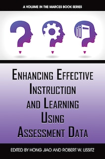 Front cover_Enhancing Effective Instruction and Learning Using Assessment Data