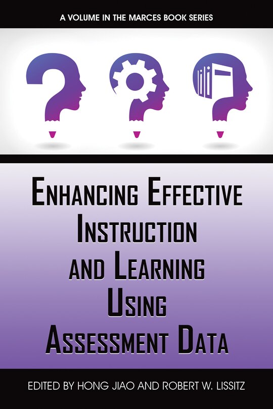 Front cover_Enhancing Effective Instruction and Learning Using Assessment Data