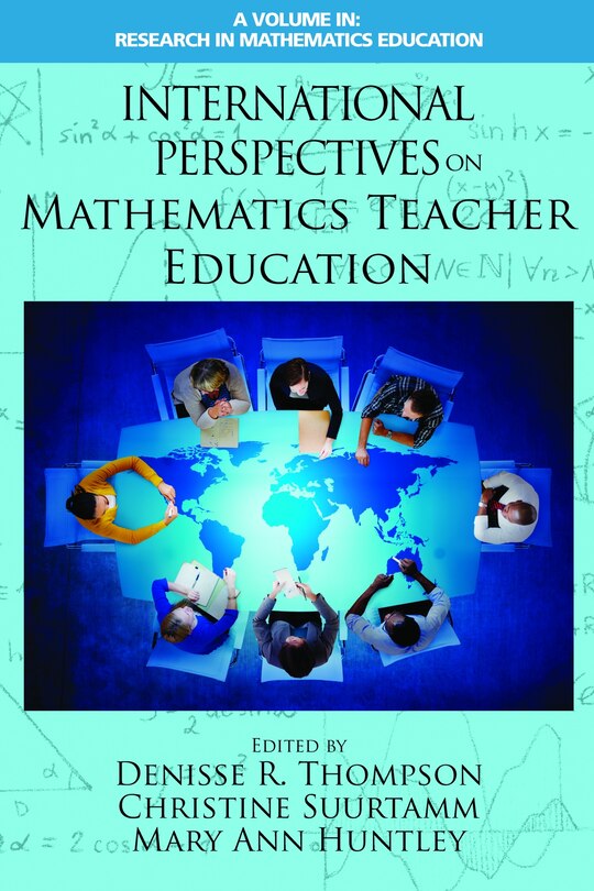 Front cover_International Perspectives On Mathematics Teacher Education