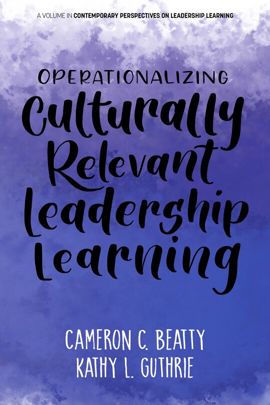 Couverture_Operationalizing Culturally Relevant Leadership Learning