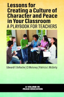 Couverture_Lessons for Creating a Culture of Character and Peace in Your Classroom