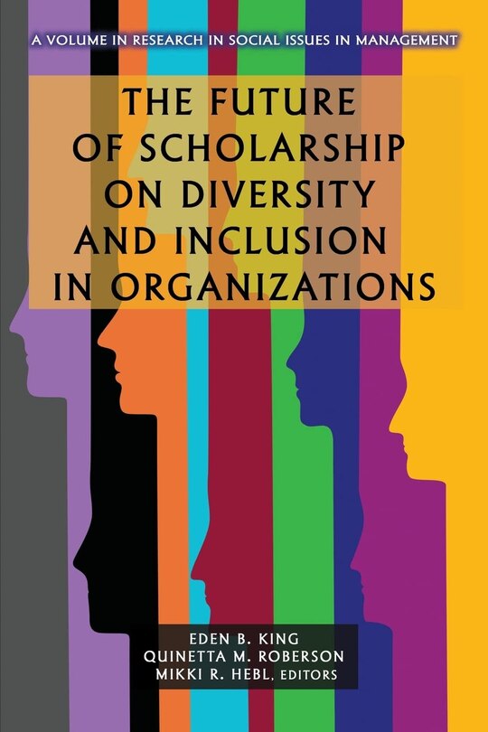 Front cover_The Future of Scholarship on Diversity and Inclusion in Organizations