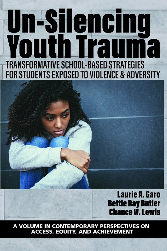 Front cover_Un-Silencing Youth Trauma