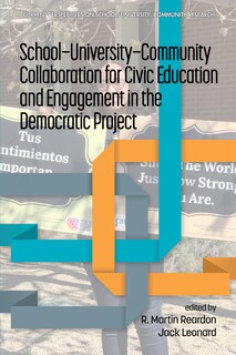 Front cover_School-University-Community Collaboration for Civic Education and Engagement in the Democratic Project