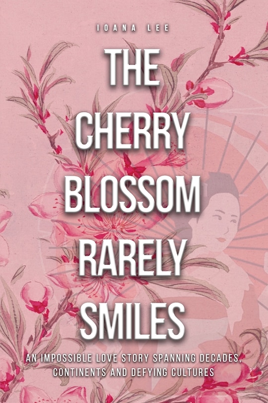 Front cover_The Cherry Blossom Rarely Smiles