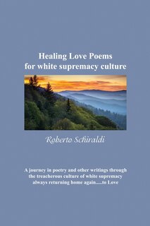 Couverture_Healing Love Poems for white supremacy culture