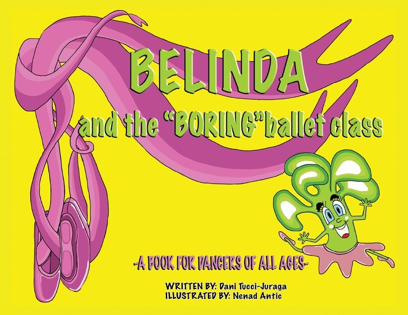 Front cover_Belinda And The 'boring' Ballet Class