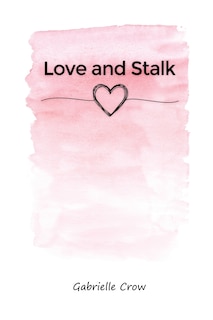 Couverture_Love and Stalk