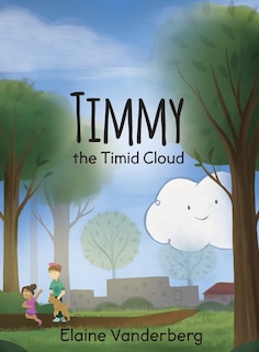 Front cover_Timmy, the Timid Cloud
