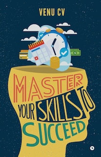 Couverture_Master Your Skills To Succeed