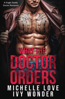 Front cover_What The Doctor Orders