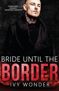 Couverture_Bride Until the Border
