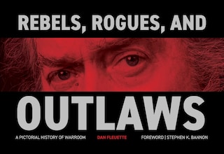 Front cover_Rebels, Rogues, and Outlaws