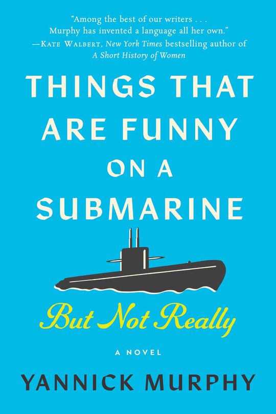 Couverture_Things That Are Funny on a Submarine but Not Really