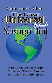 Front cover_The Great Universal Studios Orlando Scavenger Hunt