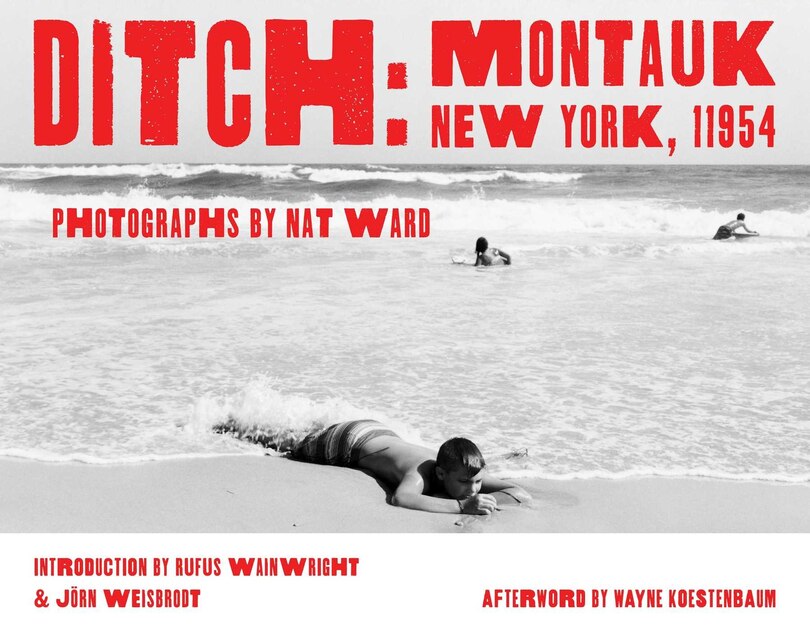 Couverture_Ditch: Montauk, New York, 11954