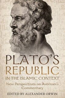 Front cover_Plato's Republic in the Islamic Context