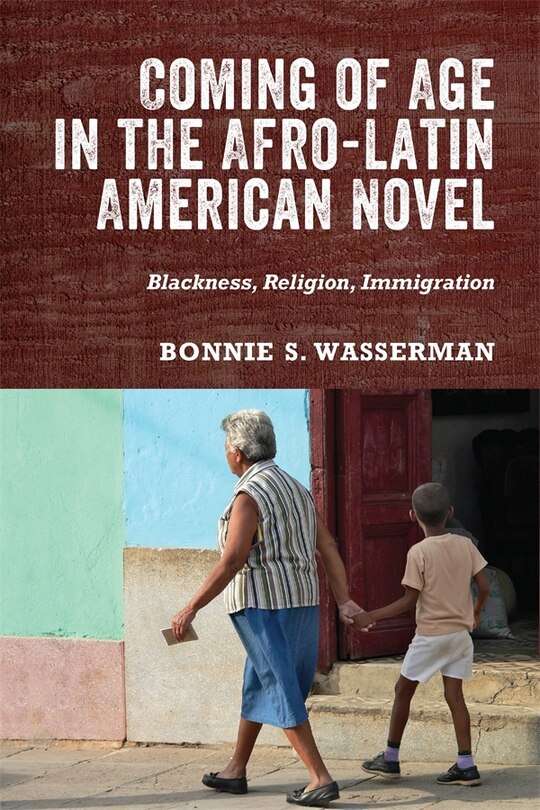 Couverture_Coming of Age in the Afro-Latin American Novel