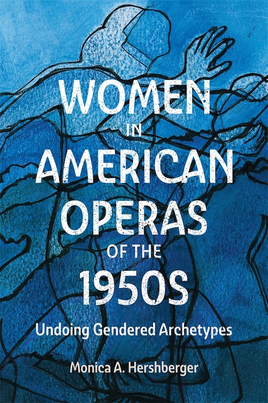 Front cover_Women in American Operas of the 1950s