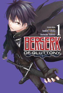 Front cover_Berserk Of Gluttony (manga) Vol. 1