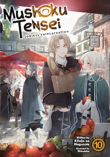 Front cover_Mushoku Tensei: Jobless Reincarnation (light Novel) Vol. 10