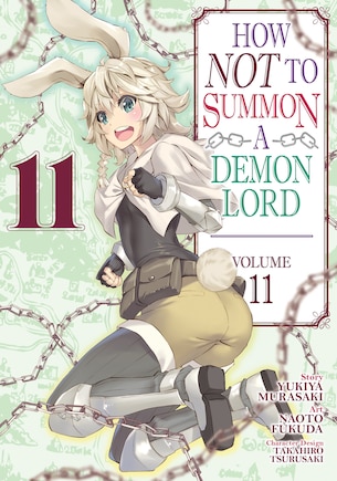 How Not To Summon A Demon Lord (manga) Vol. 11