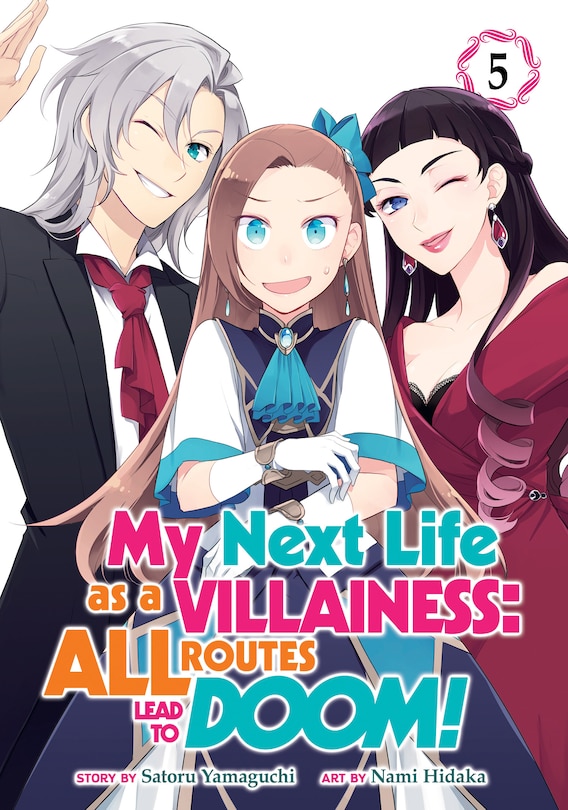 Front cover_My Next Life As A Villainess: All Routes Lead To Doom! (manga) Vol. 5