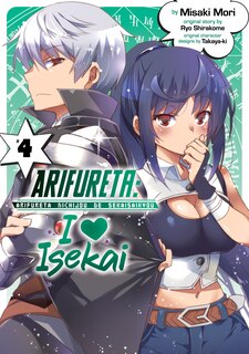 Front cover_Arifureta: I Heart Isekai Vol. 4