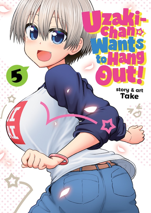 Front cover_Uzaki-chan Wants To Hang Out! Vol. 5
