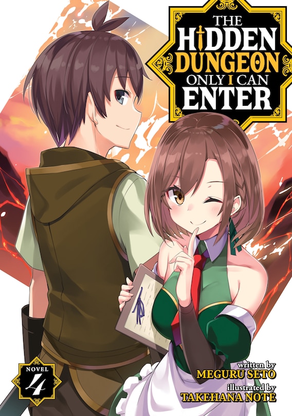Front cover_The Hidden Dungeon Only I Can Enter (light Novel) Vol. 4