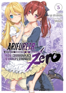 Front cover_Arifureta: From Commonplace To World's Strongest Zero (light Novel) Vol. 5