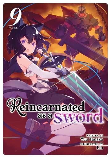 Reincarnated As A Sword Light Novel Vol 9 Book By Yuu Tanaka Paperback Www Chapters Indigo Ca