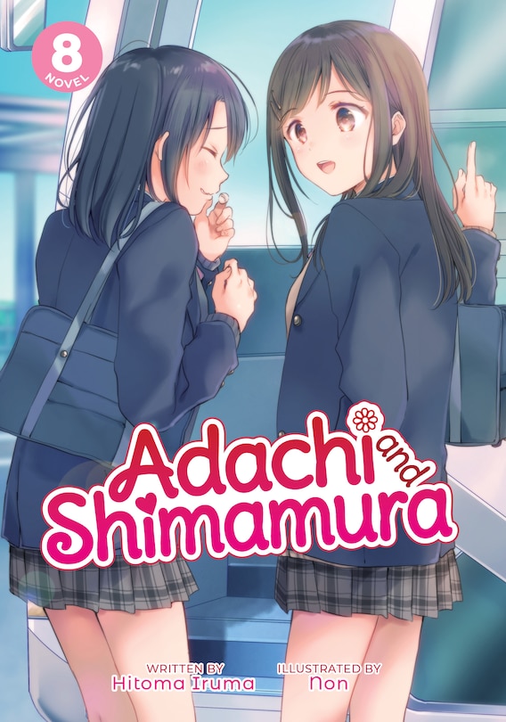 Front cover_Adachi And Shimamura (light Novel) Vol. 8