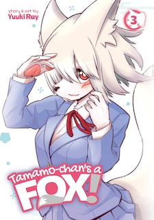 Couverture_Tamamo-chan's A Fox! Vol. 3