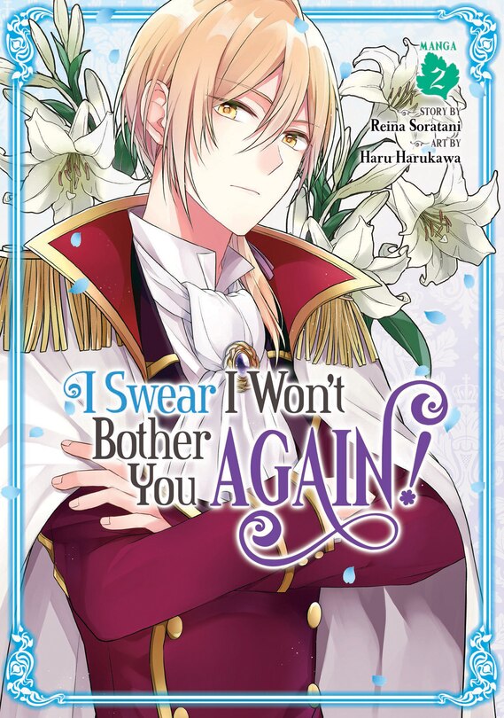 Front cover_I Swear I Won't Bother You Again! (manga) Vol. 2