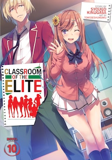 Front cover_Classroom Of The Elite (light Novel) Vol. 10