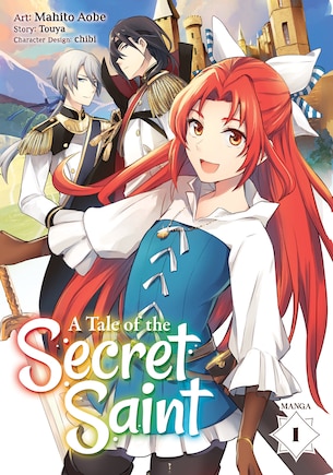 A Tale Of The Secret Saint (manga) Vol. 1