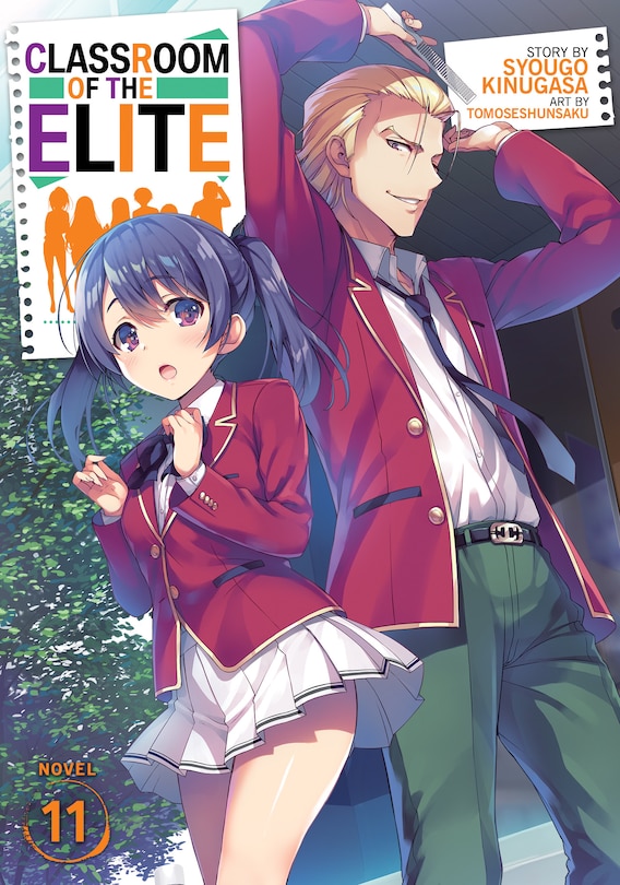 Classroom Of The Elite (light Novel) Vol. 11